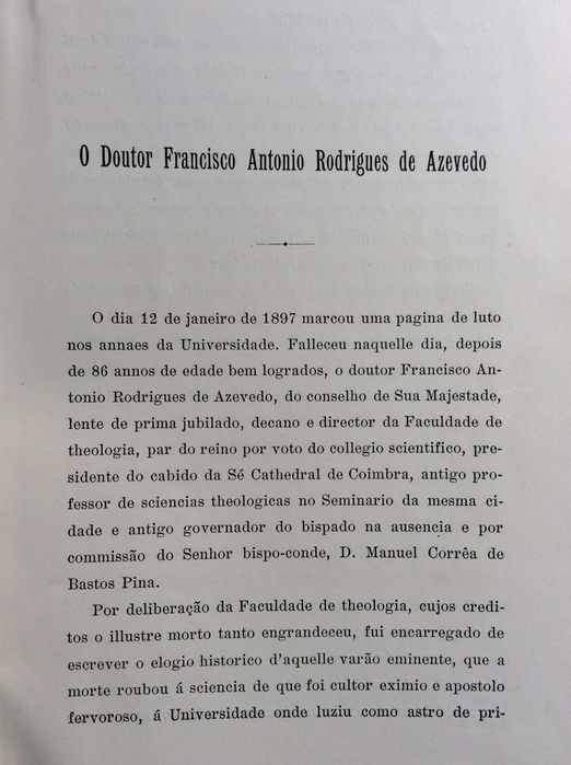 Elogio histórico do Conselheiro Francisco António Rodrigues de...1897