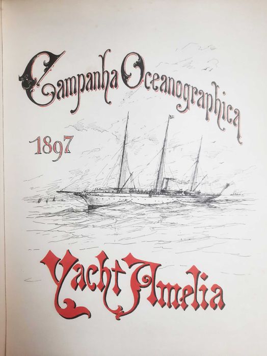 Diário Náutico do Yacht "Amélia" - Campanha Oceanográfica Realizada em 1897