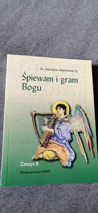 Śpiewam i gram Bogu Zeszyt 8
S. Ziemiański
Nuty