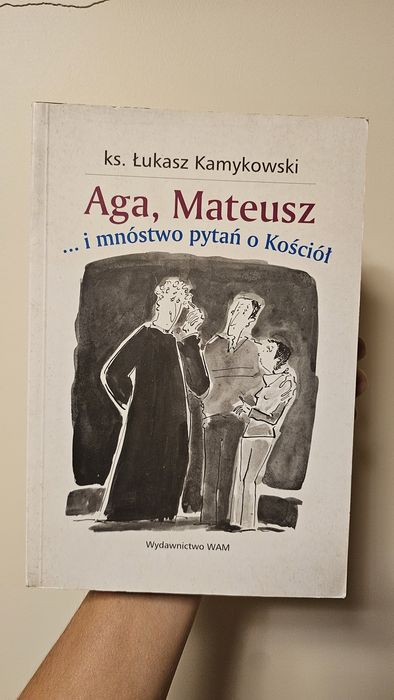 Książka Aga mateusz i mnóstwo pytań o kościół