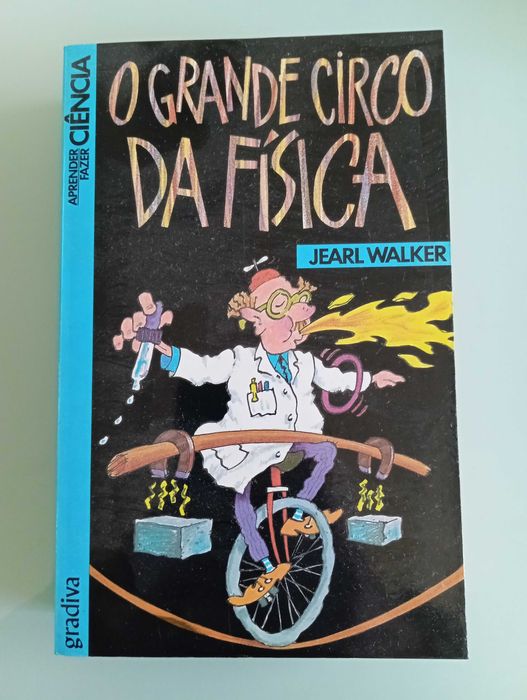 Livro "O Grande Circo da Física" de Jearl Walker