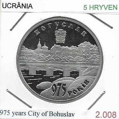 Ucrânia - - - 5 Hryvnen - 2008 - - - Bohuslav- - - Moeda