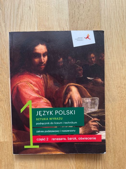 Podręcznik do j.polskiego Sztuka Wyrazu 2, część 2, Renesans, barok, oświecenie