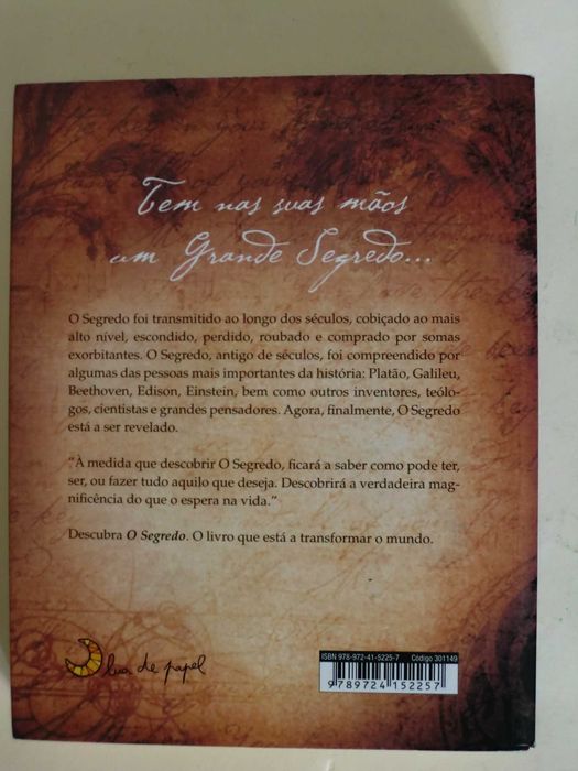 The Secret, O Segredo
de Rhonda Byrne
