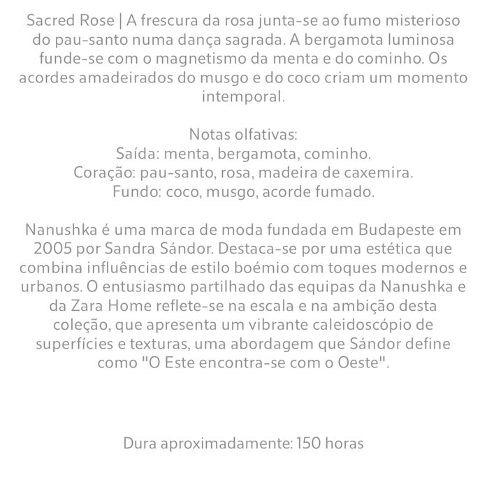 (780 G) Vela Aromática  SACRED ROSE NANUSHKA Zara Home NOVO