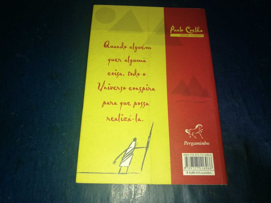 O Alquimista
O Alquimista -  Paulo Coelho