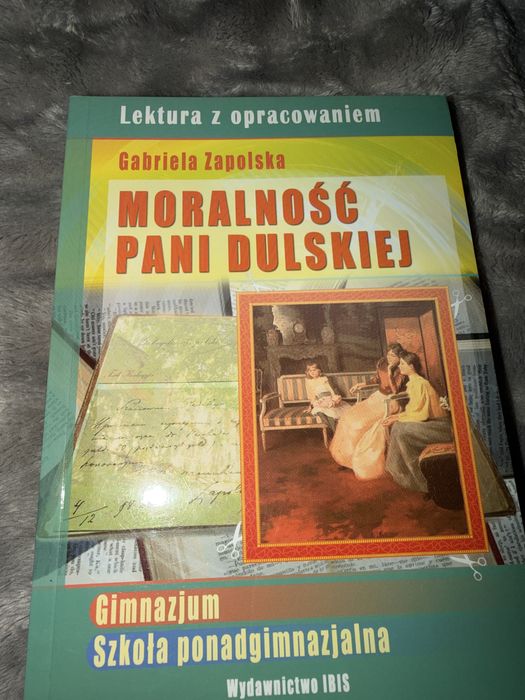 Moralność Pani Dulskiej Gabriela Zapolska