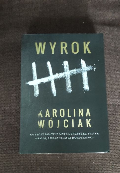 Karolina Wójciak Wyrok używane
