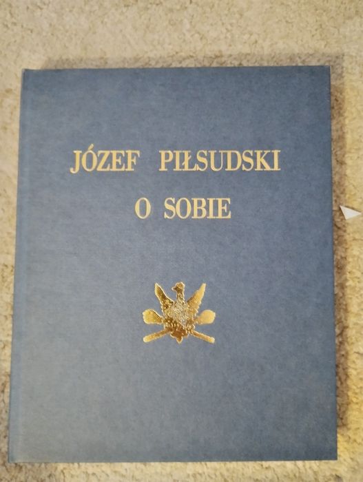 Książka Józef Piłsudski o sobie