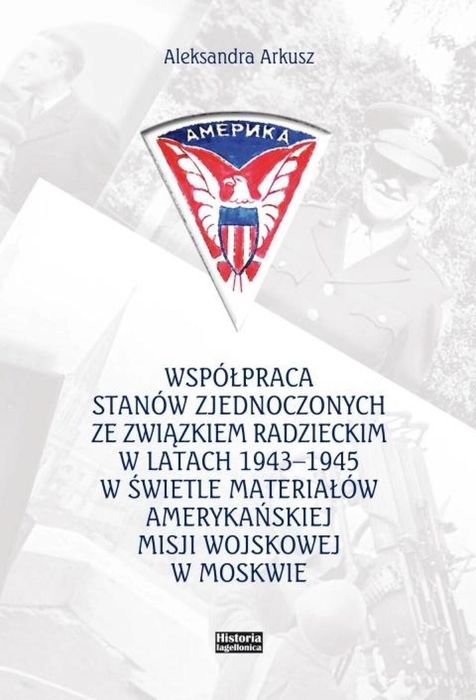 Współpraca Stanów Zjednoczonych ze Związkiem. Historia