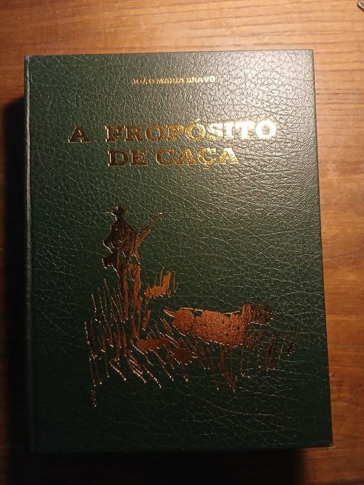 João Maria Bravo, A Propósito da Caça