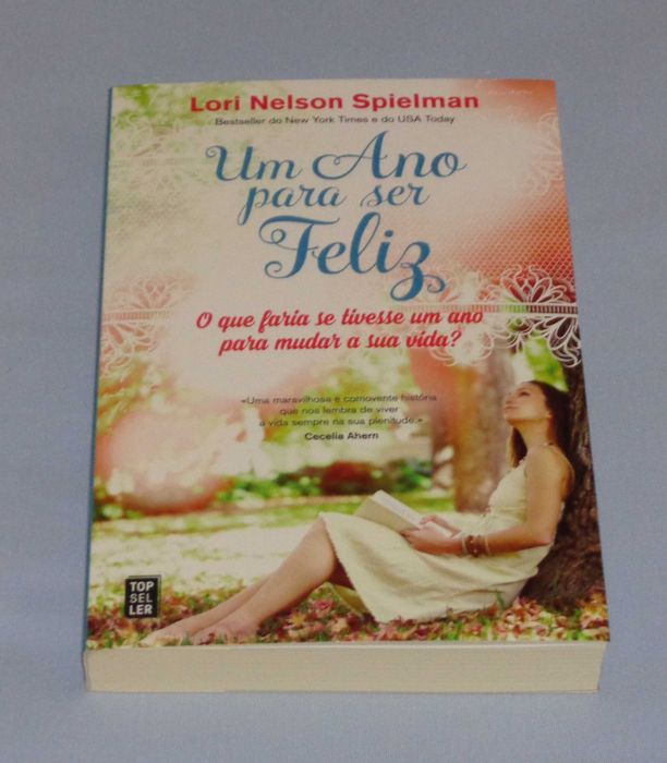 Um Ano para Ser Feliz de Lori Nelson Spielman (NOVO)