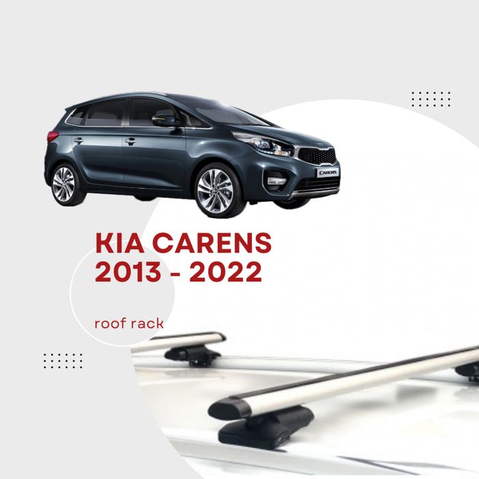Bagaznik dachowy do KIA Carens 2013 - 2022