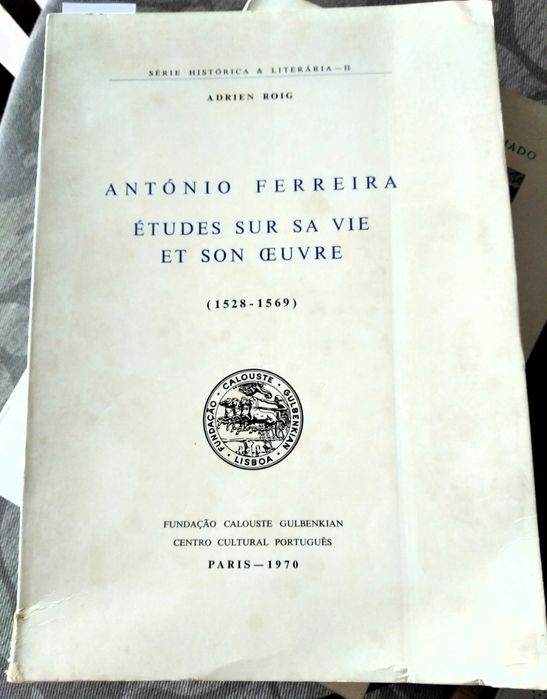 António Ferreira. Études sur sa vie et son oeuvre