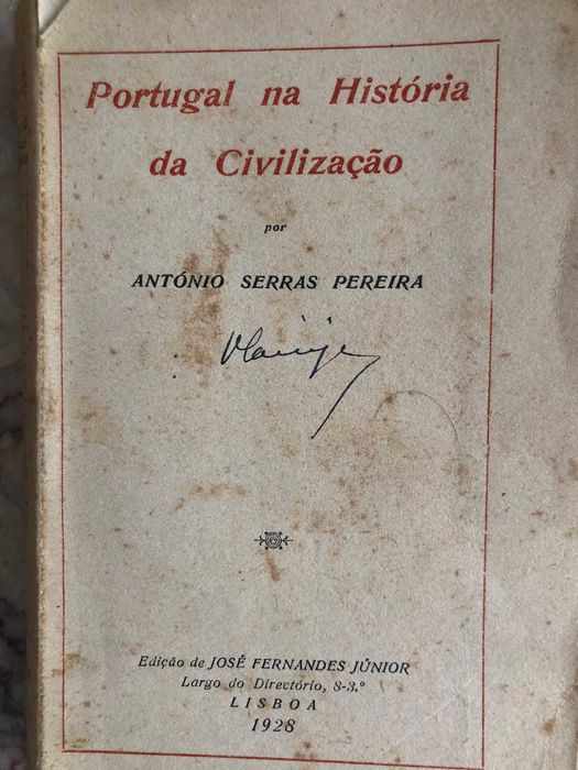 Portugal na História da Civilização - António Serras Pereira