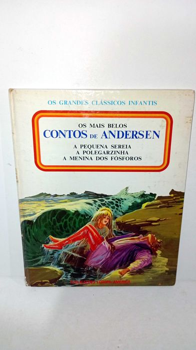 Os Mais Belos Contos de Andersen - Grandes Clássicos Infantis