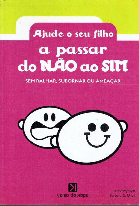16629

Ajude o seu Filho a Passar do Não ao Sim
de Jerry Wyckoff