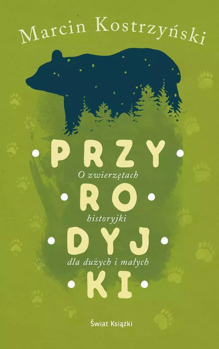 Przyrodyjki. Świat Książki. Nowy Produkt
