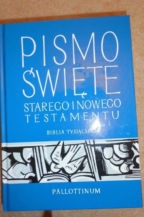 Pismo Święte Starego i Nowego Testamentu