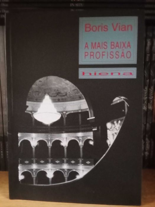 Boris Vian - A mais baixa profissão