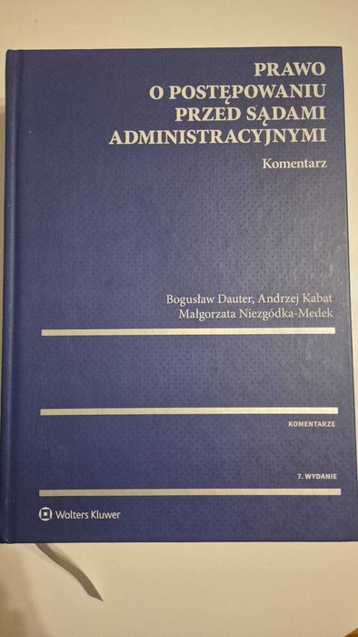 Prawo o postępowaniu przed sądami administracyjnymi. Komentarz.