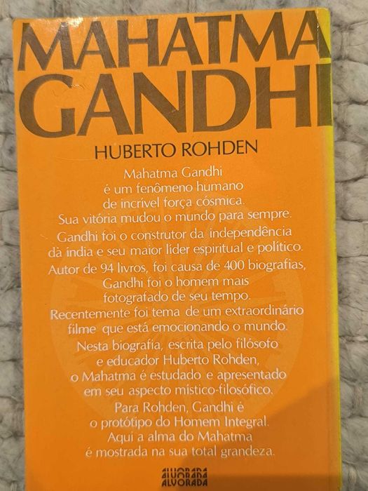 Mahatma Gandhi
o apóstolo da não-violência
de Huberto Rohden