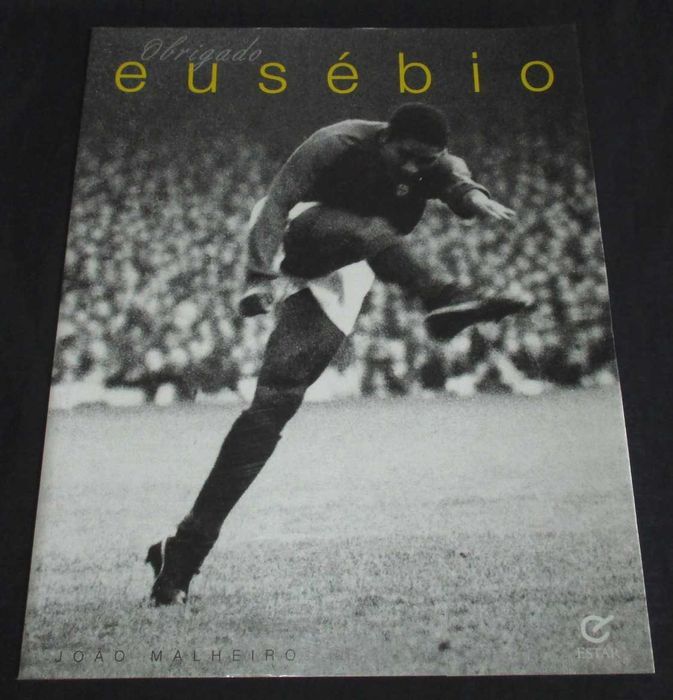 Livro Obrigado Eusébio João Malheiro 1998