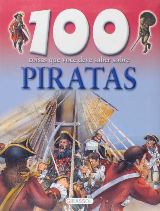 Livro “100 Coisas Que Deves Saber Sobre os Piratas”