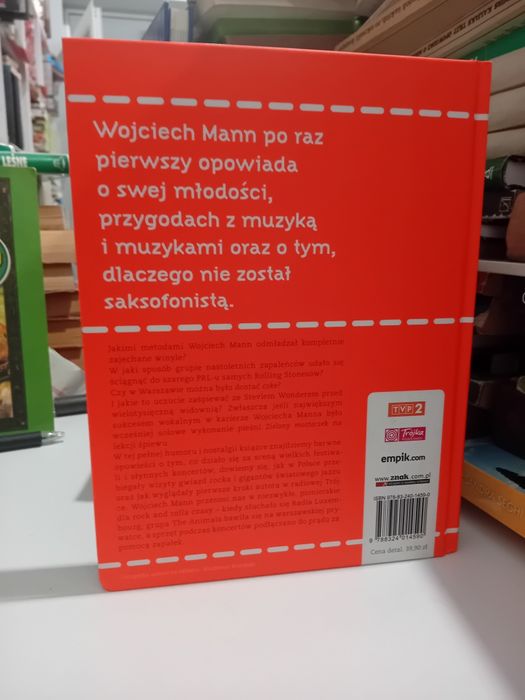 Wojciech Mann Rock Mann Czyli jak nie zostałem saksofonistą