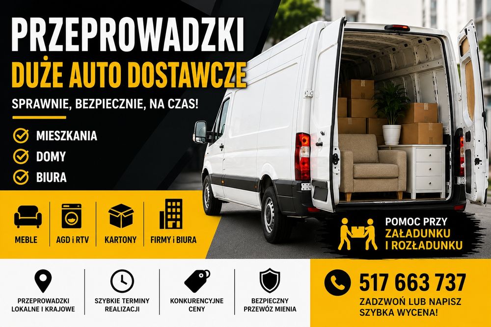 Przeprowadzki / Transport /  Duże Auto Dostawcze