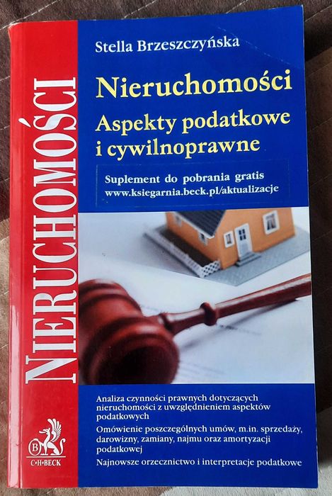 Nieruchomości Aspekty Podatkowe i Cywilnoprawne  C. H. Beck