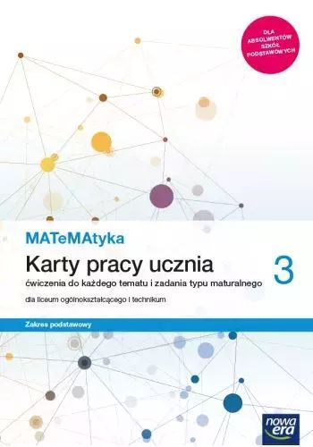 MATeMAtyka 3. Karty pracy ucznia. Zakres podstawowy