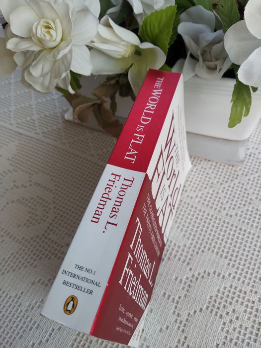 The World is Flat - Thomas L. Friedman