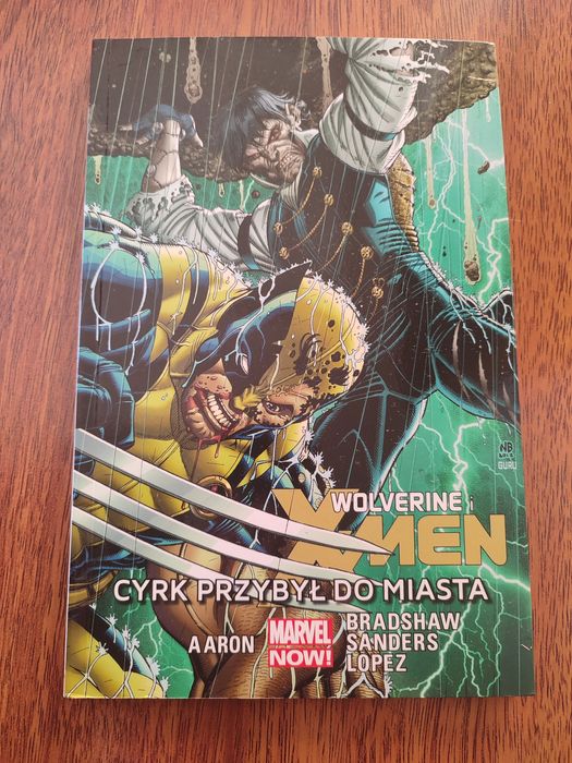 Wolverine i X-Men Cyrk Przybył do Miasta komiks Marvel