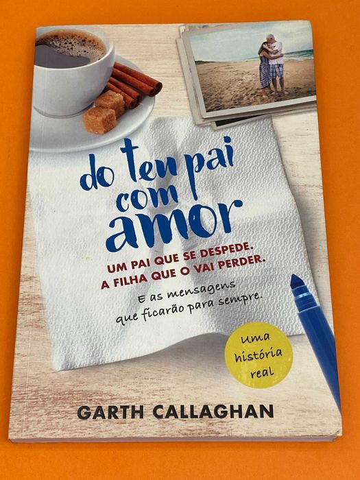 Do teu pai com amor - Garth Callaghan