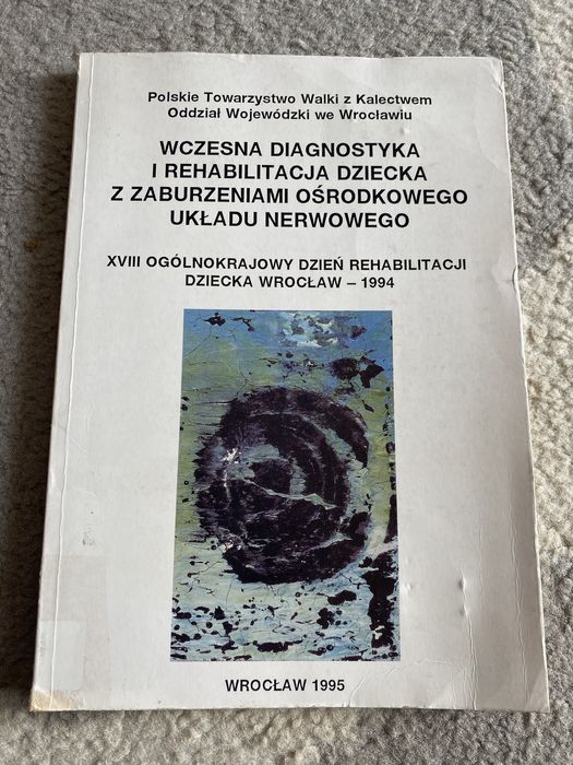 Wczesna diagnostyka i rehabilitacja dziecka