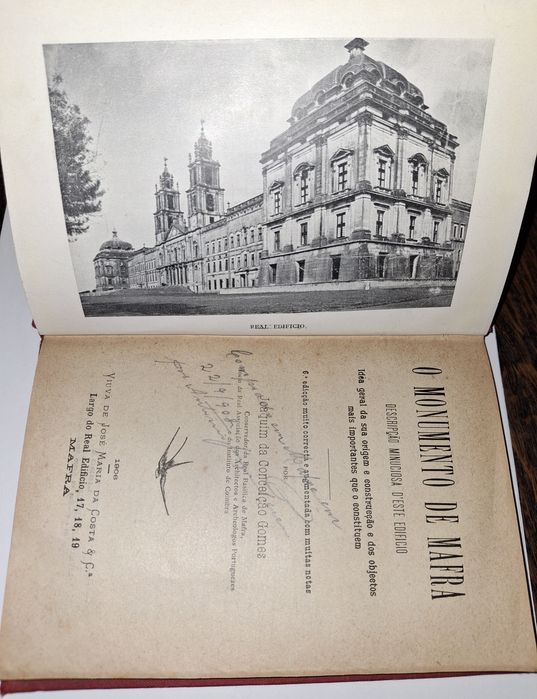 Livro de autoria de Joaquim da Conceição Gomes. O Munumento de Mafra!