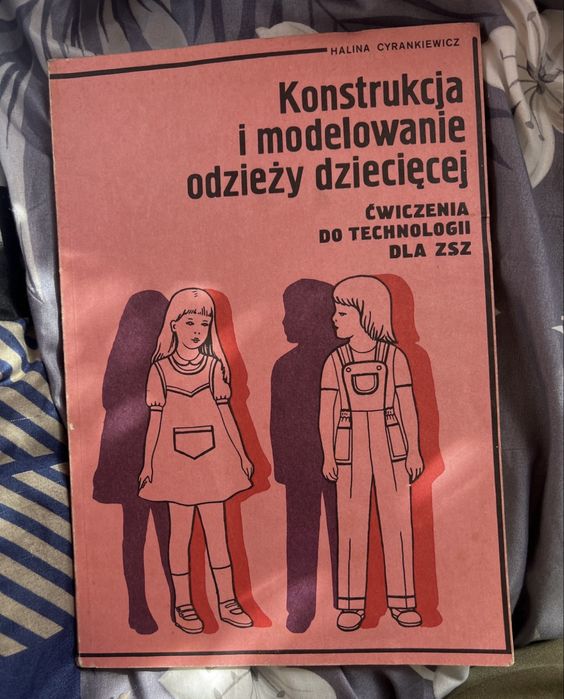 Konstrukcja i modelowanie odzieży dziecięcej