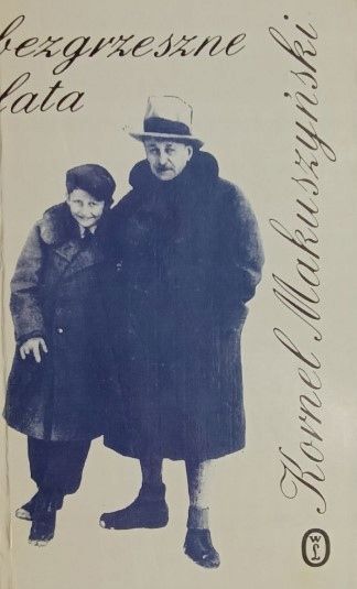 Bezgrzeszne Lata Kornel Makuszyński
