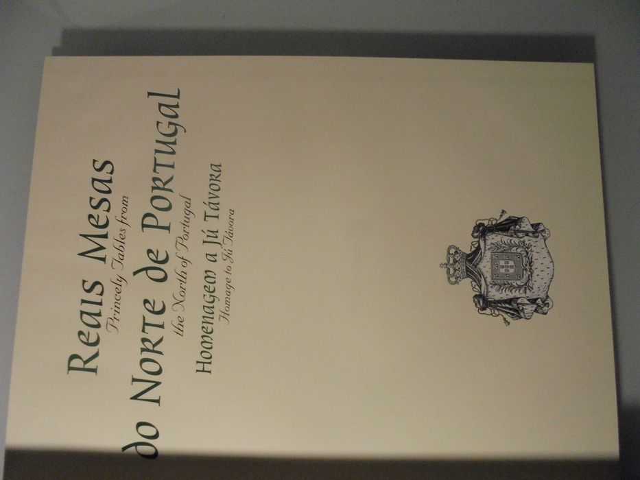 Guedes (Rui-António Homem Cardoso-);Reais Mesas do Norte de Portugal
