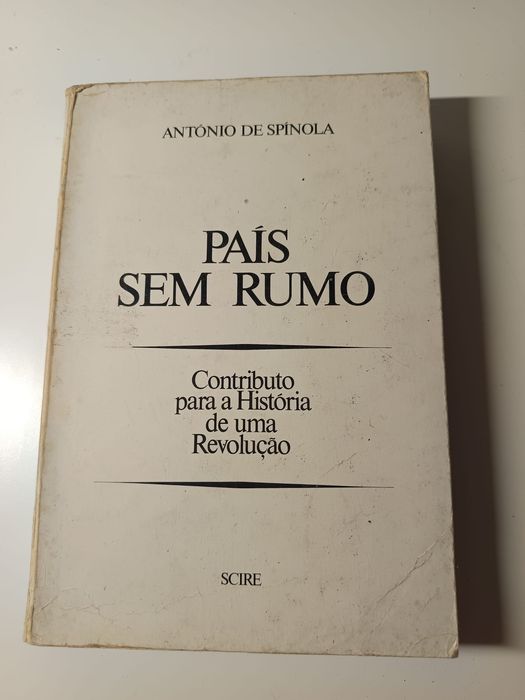País sem rumo contributo para a história de uma revolução (1978)