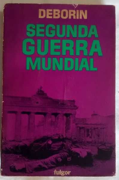 Segunda Guerra Mundial - Deborin