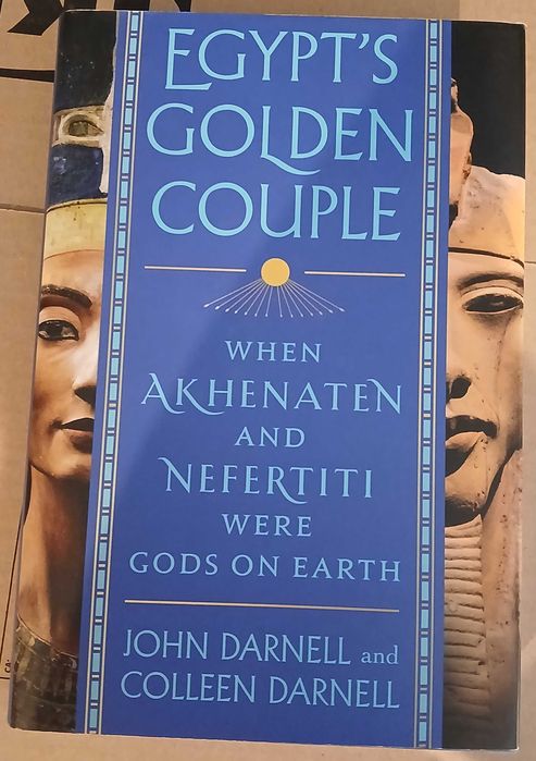 Livro Egypt's Golden Couple When Akhenaten And Nefertiti Were Gods On Earth