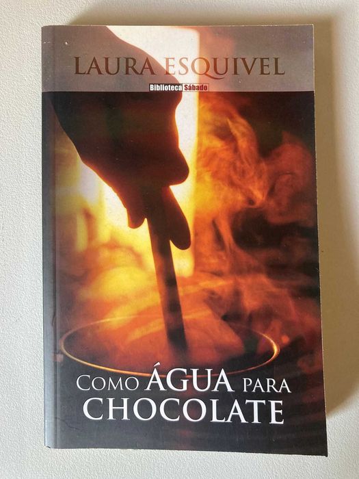 Like Water for Chocolate, by Laura Esquivel