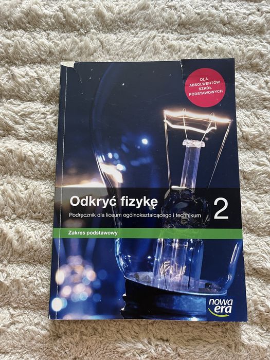Podręcznik do fizyki „ Odkryć fizykę 2”