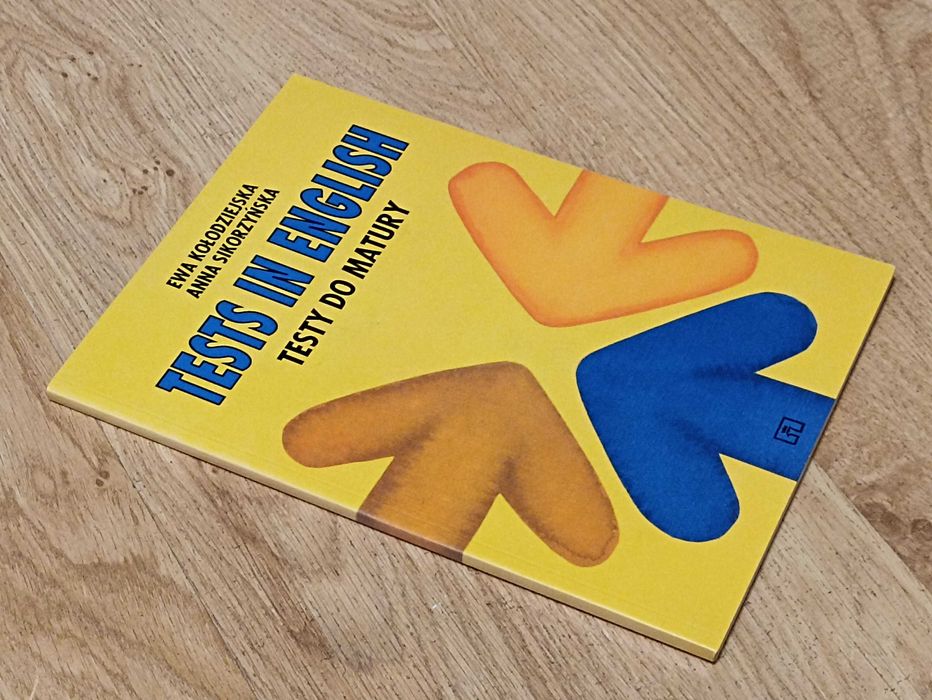 Tests in English Testy do Matury Kołodziejska