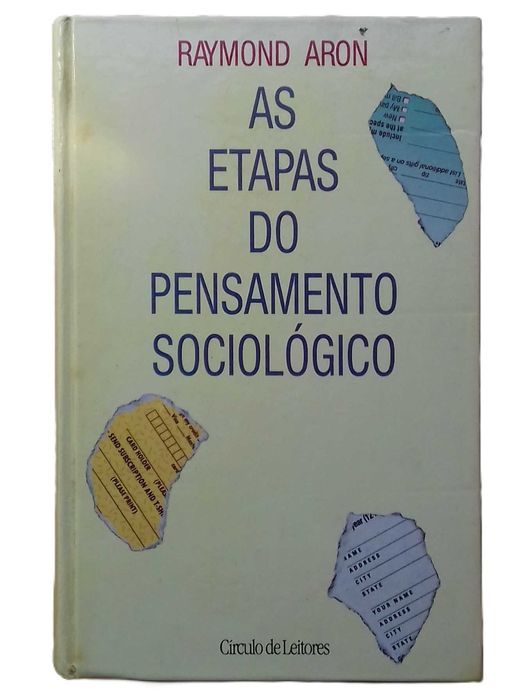 As Etapas do Pensamento Sociológico, de Raymond Aron