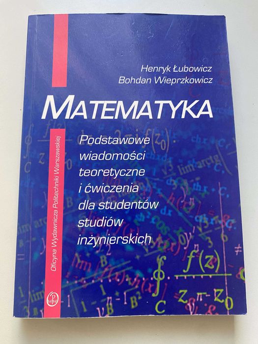 Matematyka Podręcznik Studia Inżynierskie | Łubowicz Wieprzkowicz | PW