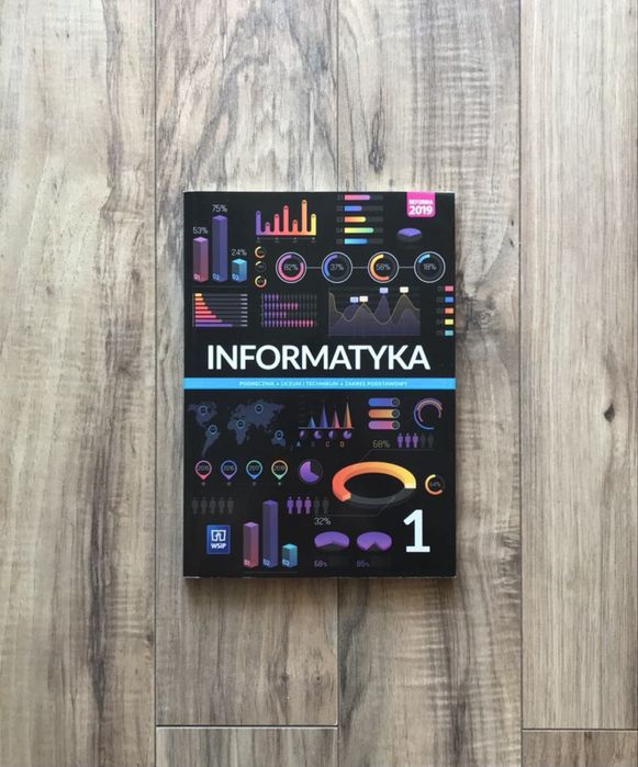 podręcznik Informatyka 1 WSiP Liceum i Technikum zakres podstawowy