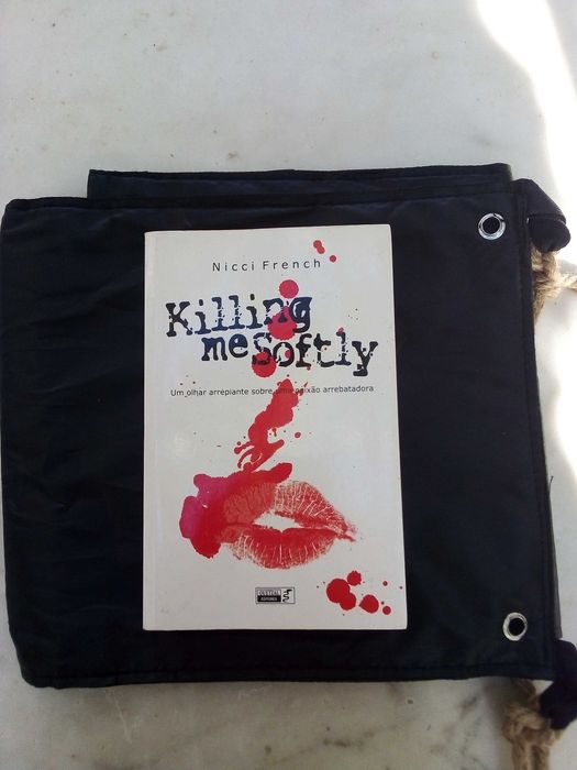 Livro - Killing me Softly - Nicci French